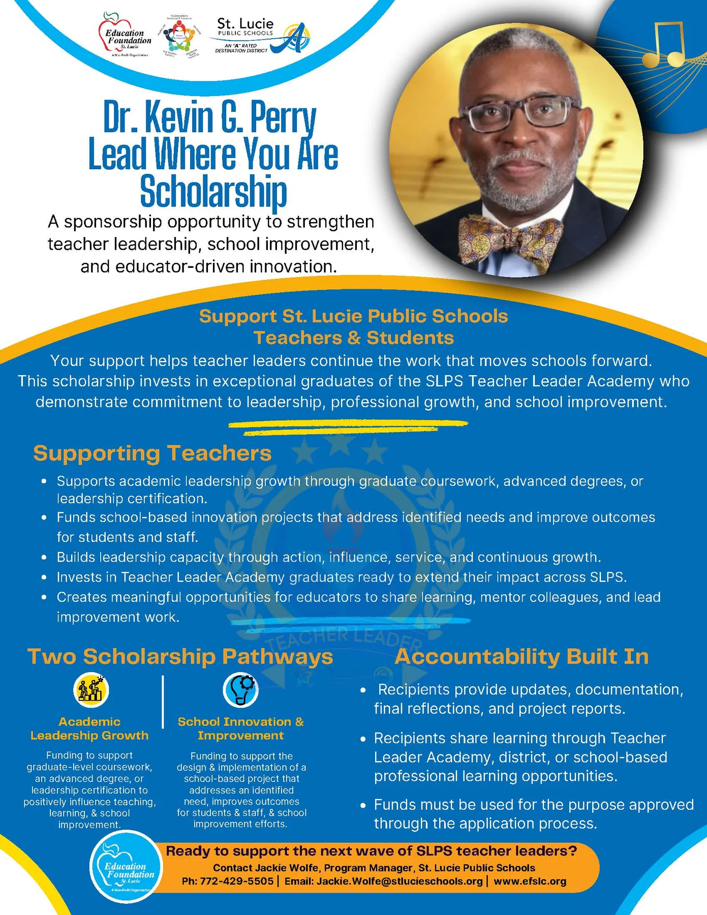 Dr. Kevin G. Perry Lead Where You Are Scholarship